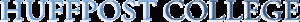 huffington-post-college-logo huffington post college logo 300x22 College News September 2011